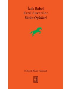 Kızıl Süvariler - Bütün Öyküleri