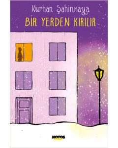 Bir Yerden Kırılır