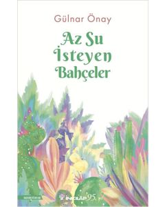Az Su İsteyen Bahçeler