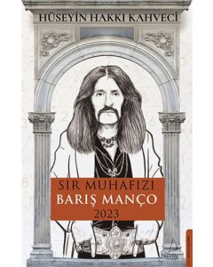 Sır Muhafızı Barış Manço 2023