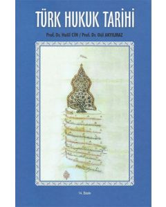 Türk Hukuk Tarihi (Ciltli)