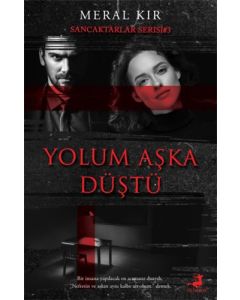 Yolum Aşka Düştü