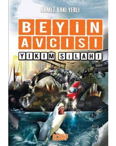  Beyin Avcısı 6 - Yıkım Silahı
