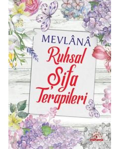 Mevlana Ruhsal Şifa Terapileri