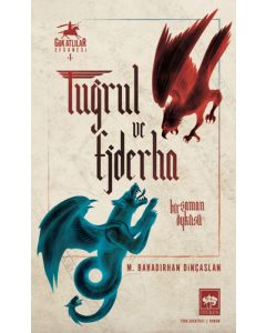 Tuğrul ve Ejderha