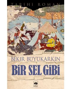Bir Sel Gibi