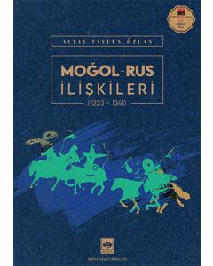 Moğol - Rus İlişkileri