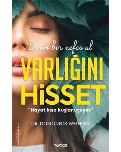 Varlığını Hisset