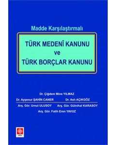 Türk Medeni Kanunu ve Türk Borçlar Kanunu