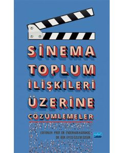 Sinema Toplum İlişkileri Üzerine Çözümlemeler