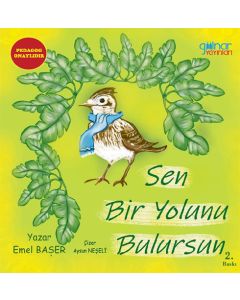 Sen Bir Yolunu Bulursun