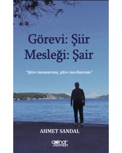Görevi: Şiir Mesleği: Şair