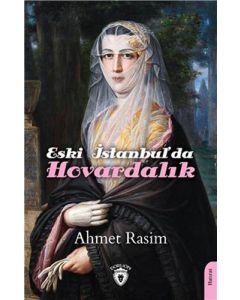 Eski İstanbul'da Hovardalık