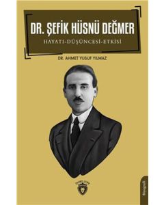 Dr. Şefik Hüsnü Değmer