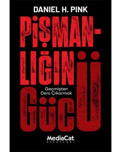 Pişmanlığın Gücü