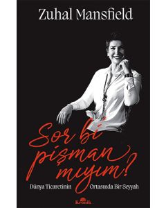 Sor Bi’ Pişman Mıyım?