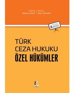 Türk Ceza Hukuku Özel Hükümler (Ciltli)