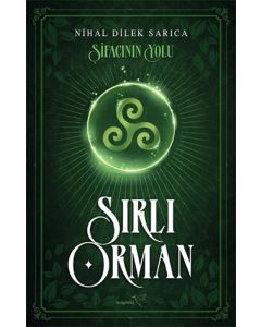 Şifacının Yolu-Sırlı Orman