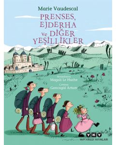 Prenses, Ejderha ve Diğer Yeşillikler