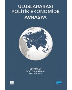 Uluslararası Politik Ekonomide Avrasya