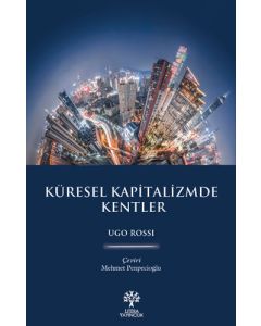 Küresel Kapitalizmde Kentler