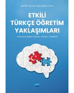 Etkili Türkçe Öğretim Yaklaşımları