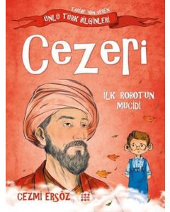 Cezeri: İlk Robotun Mucidi 