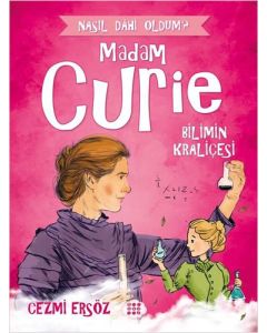Madam Curie: Bilimin Kraliçesi