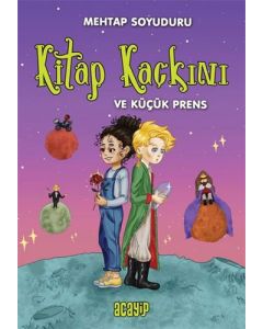 Kitap Kaçkını ve Küçük Prens