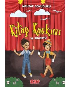 Kitap Kaçkını ve Pinokyo