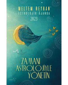 Astrolojik Ajanda 2023 - Zamanı Astrolojiyle Yönetin