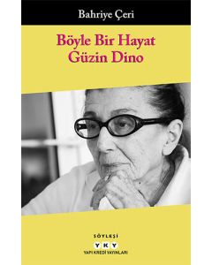 Böyle Bir Hayat – Güzin Dino