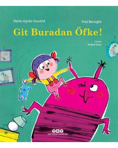 Git Buradan Öfke!