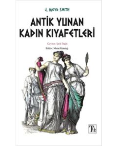 Antik Yunan Kadın Kıyafetleri