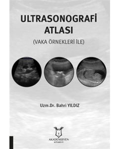 Ultrasonografi Atlası (Vaka Örnekleri İle)