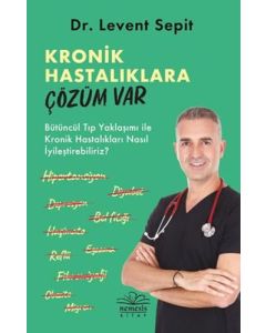 Kronik Hastalıklara Çözüm Var