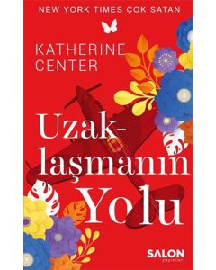 Uzaklaşmanın Yolu