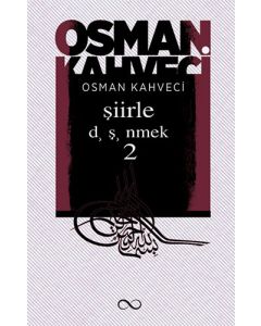 Şiirle Düşünmek 2