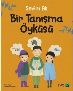 Bir Tanışma Öyküsü