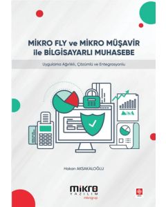 Mikro Fly ve Mikro Müşavir ile Bilgisayarlı Muhasebe 
