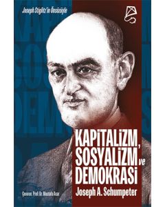Kapitalizm, Sosyalizm ve Demokrasi