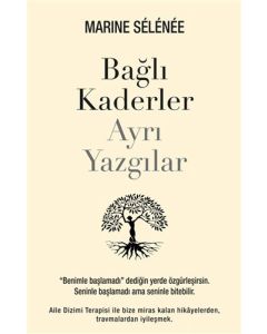 Bağlı Kaderler Ayrı Yazgılar