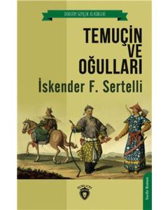 Temuçin ve Oğulları