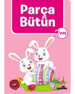 Parça Bütün (2 Yaş)