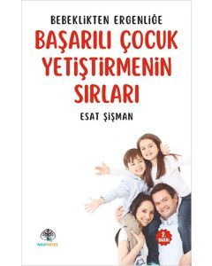 Başarılı Çocuk Yetiştirmenin Sırları
