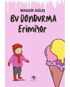 Bu Dondurma Erimiyor