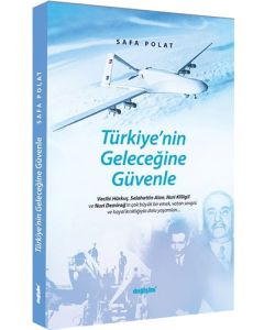 Türkiye'nin Geleceğine Güvenle