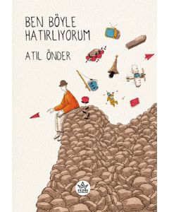 Ben Böyle Hatırlıyorum