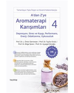 A’dan Z’ye Aromaterapi Karışımları - 4