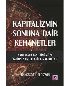 Kapitalizmin Sonuna Dair Kehanetler